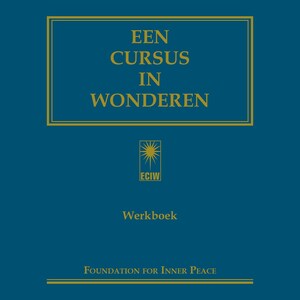 Een cursus in wonderen - luisterboek