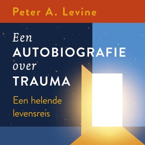 Een autobiografie over trauma - luisterboek