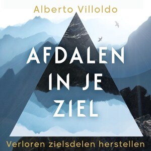 Afdalen in je ziel - luisterboek