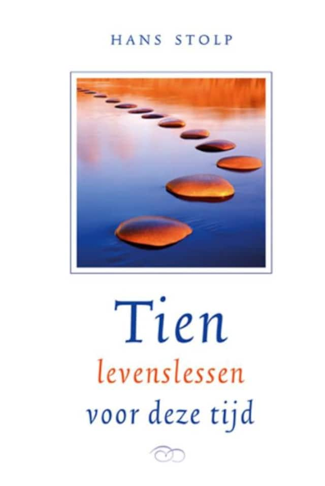 Kirjankansi teokselle Tien levenslessen voor deze tijd