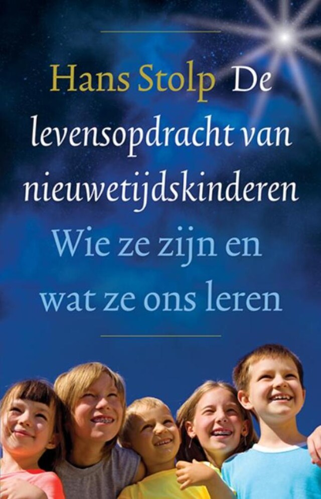 Portada de libro para De levensopdracht van nieuwetijdskinderen