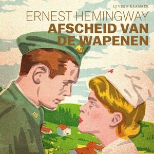 Afscheid van de wapenen - luisterboek
