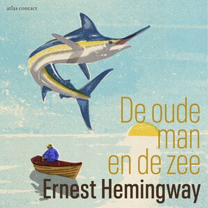 De oude man en de zee - luisterboek