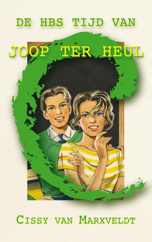 Buchcover für De HBS tijd van Joop ter Heul