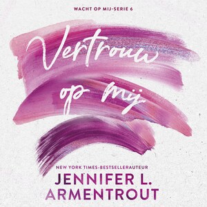 Vertrouw op mij - luisterboek