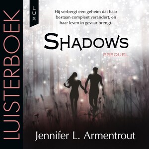 Shadows - luisterboek