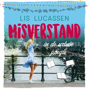 Misverstand in de urban jungle - luisterboek