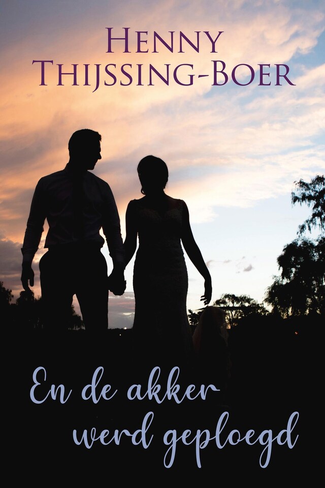 Book cover for En de akker werd geploegd