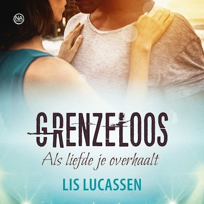 Grenzeloos - luisterboek