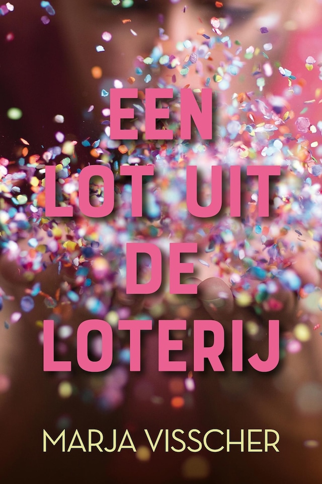 Book cover for Een lot uit de loterij