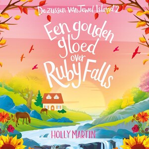 Een gouden gloed over Ruby Falls - luisterboek