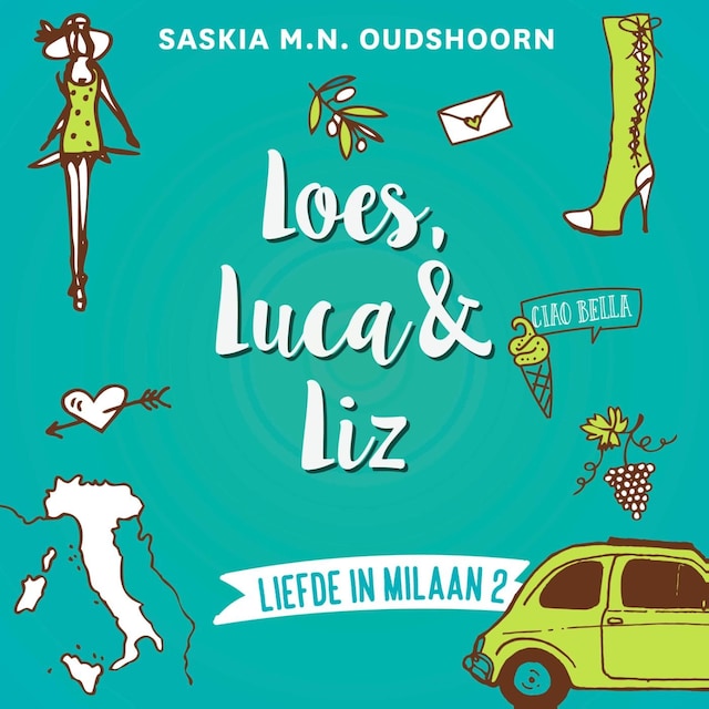 Book cover for Loes, Luca & Liz