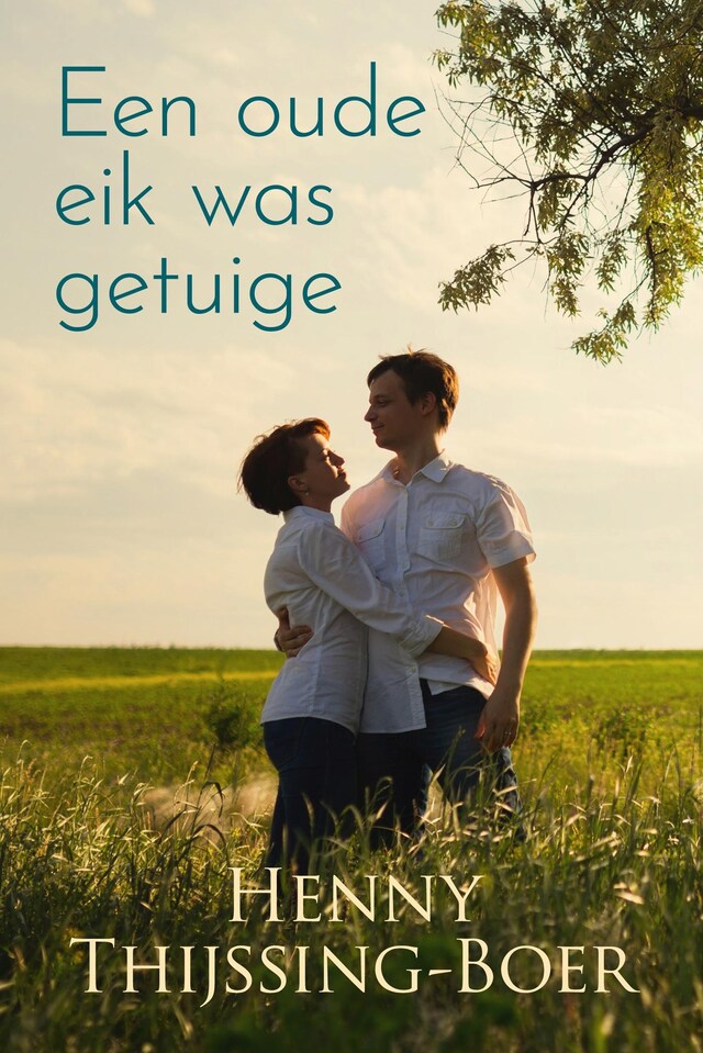 Book cover for Een oude eik was getuige