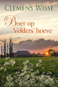 Boer op Velders' hoeve