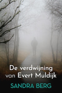 De verdwijning van Evert Muldijk