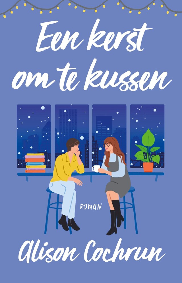 Book cover for Een kerst om te kussen