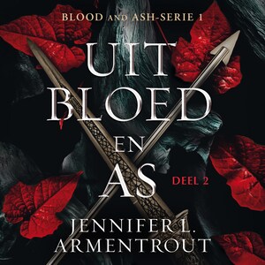 Uit bloed en as 2 - luisterboek