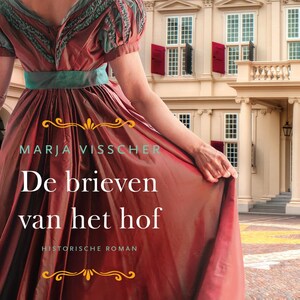 De brieven van het hof - luisterboek