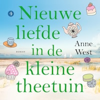 Nieuwe liefde in de kleine theetuin