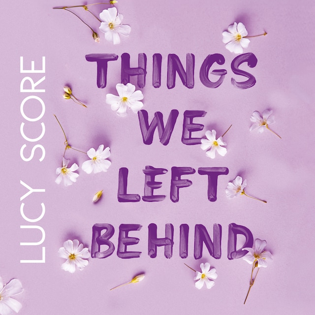 Book cover for Things we left behind