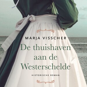 De thuishaven aan de Westerschelde - luisterboek