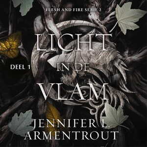 Licht in de vlam (deel 1) - luisterboek