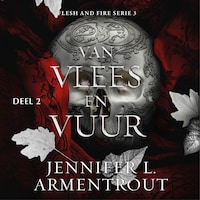 Van vlees en vuur 2
