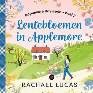 Lentebloemen in Applemore - luisterboek