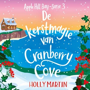 De kerstmagie van Cranberry Cove - luisterboek