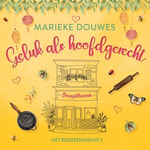 Geluk als hoofdgerecht - luisterboek