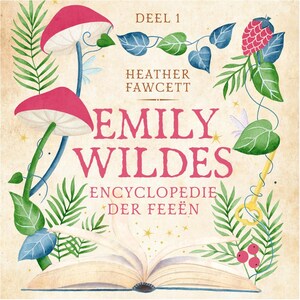 Emily Wildes encyclopedie der feeën - luisterboek
