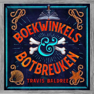 Boekwinkels en botbreuken - luisterboek