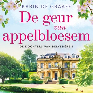 De geur van appelbloesem - luisterboek