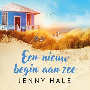 Een nieuw begin aan zee - luisterboek