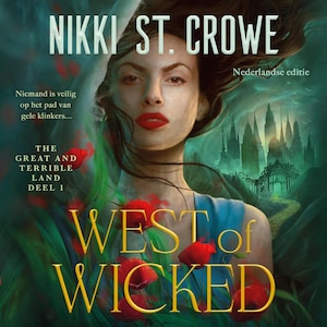 West of Wicked - luisterboek
