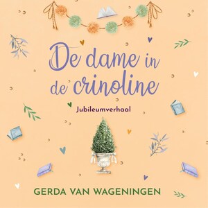 De dame in de crinoline - luisterboek