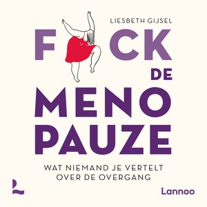 Fuck de menopauze - luisterboek