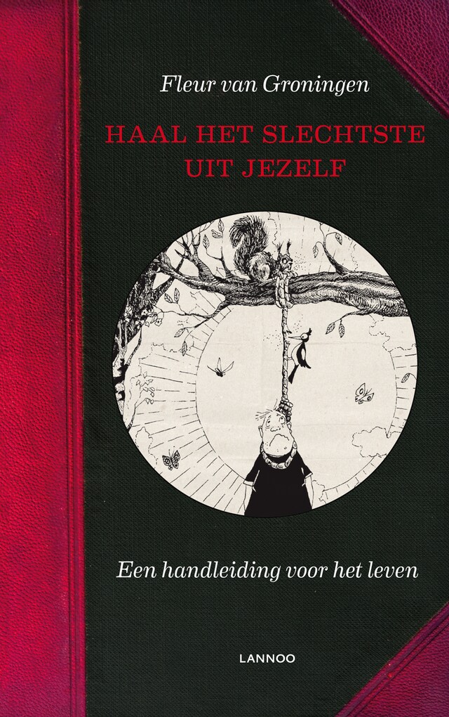 Book cover for Haal het slechtste uit jezelf!