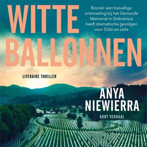 Witte ballonnen - luisterboek
