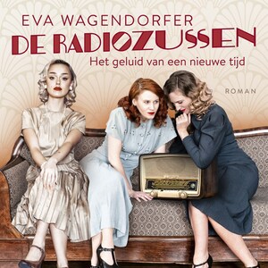 De radiozussen - luisterboek