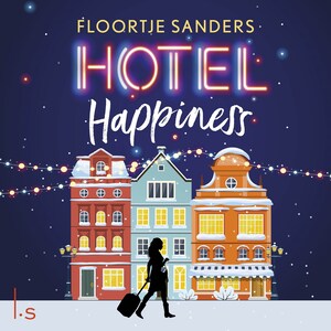 Hotel Happiness - luisterboek
