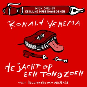 De jacht op een tongzoen - luisterboek
