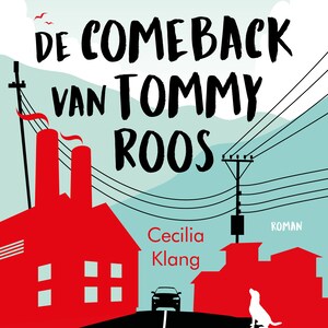De comeback van Tommy Roos - luisterboek