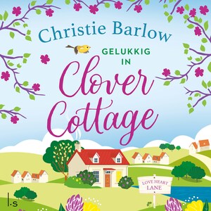 Gelukkig in Clover Cottage - luisterboek