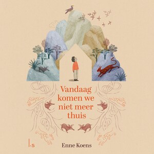 Vandaag komen we niet meer thuis - luisterboek