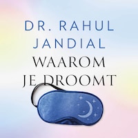 Waarom je droomt