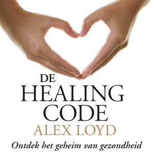 De Healing Code - luisterboek