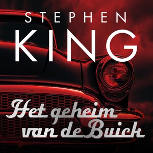 Het geheim van de Buick - luisterboek