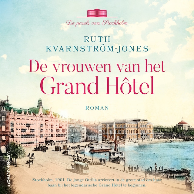 Book cover for De vrouwen van het Grand Hôtel