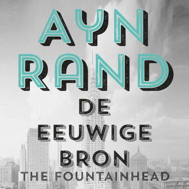 Kirjankansi teokselle De Eeuwige Bron (The Fountainhead)